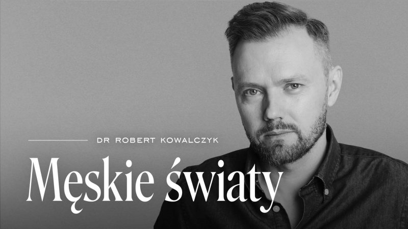 Podcast „Męskie światy”, s. 1, odc. 2: Kacper Kujawa