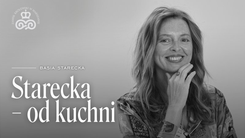 Podcast „Starecka – od kuchni”, s. 1, odc. specjalny: Podróż w czasie z Natalią Mętrak-Rudą