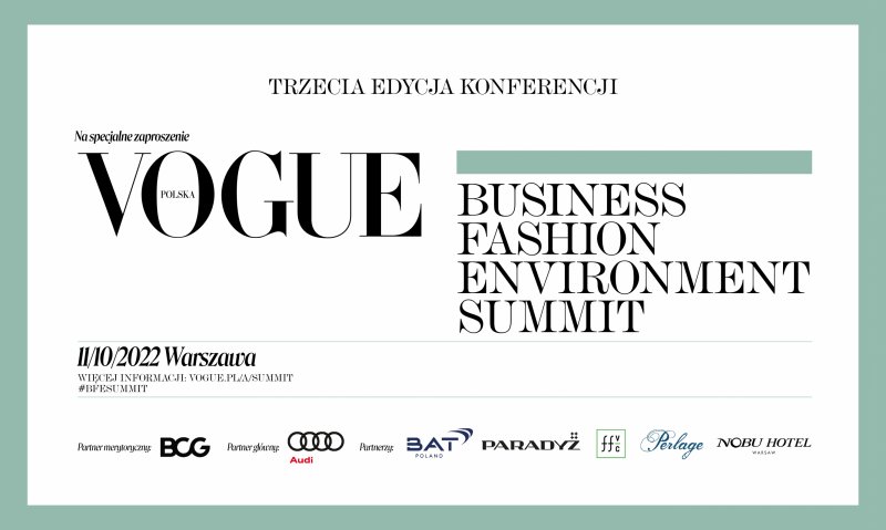 Business Fashion Environment Summit. Zapraszamy na trzecią edycję