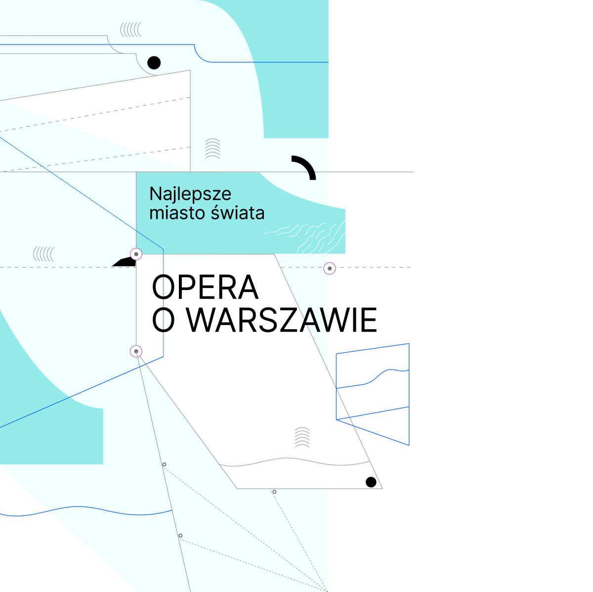 „Opera o Warszawie. Najlepsze miasto świata” opowiada o powojennej odbudowie miasta.