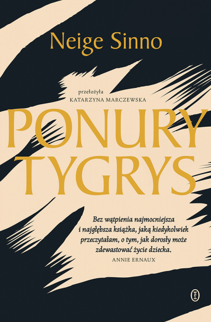 „Ponury tygrys”, Neige Sinno (Fot. Materiały prasowe)