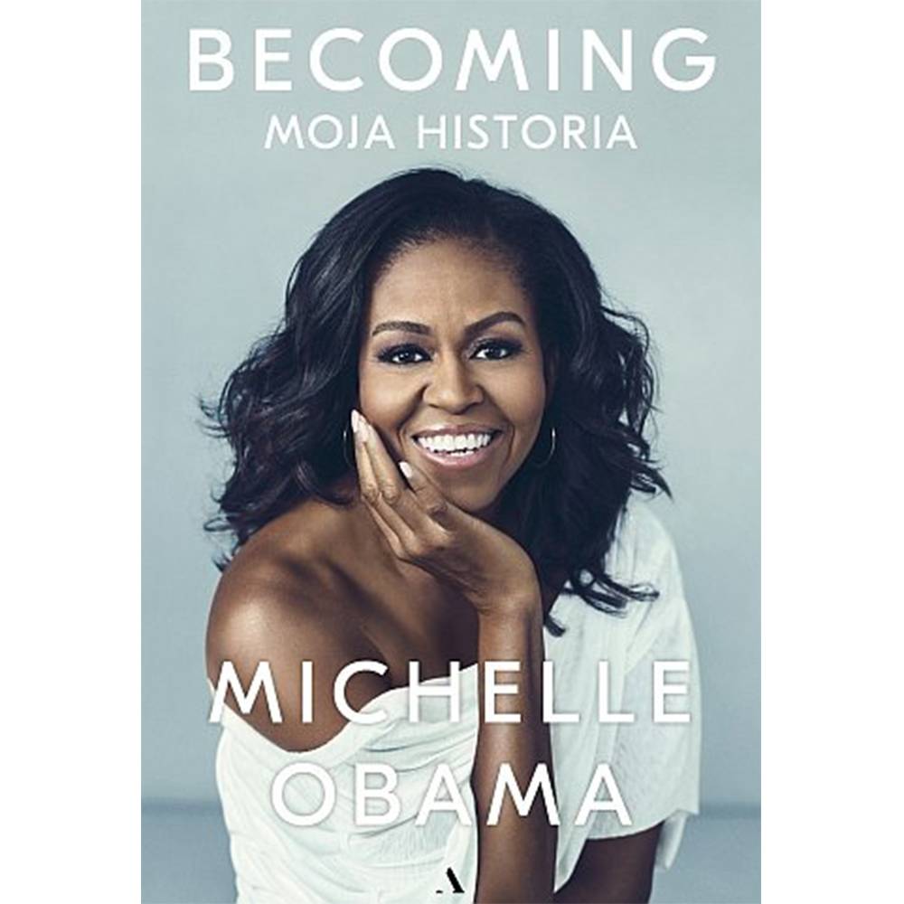 ‚Becoming. Moja historia - Obama Michelle” (Fot. materiały prasowe, Wydawnictwo Agora)